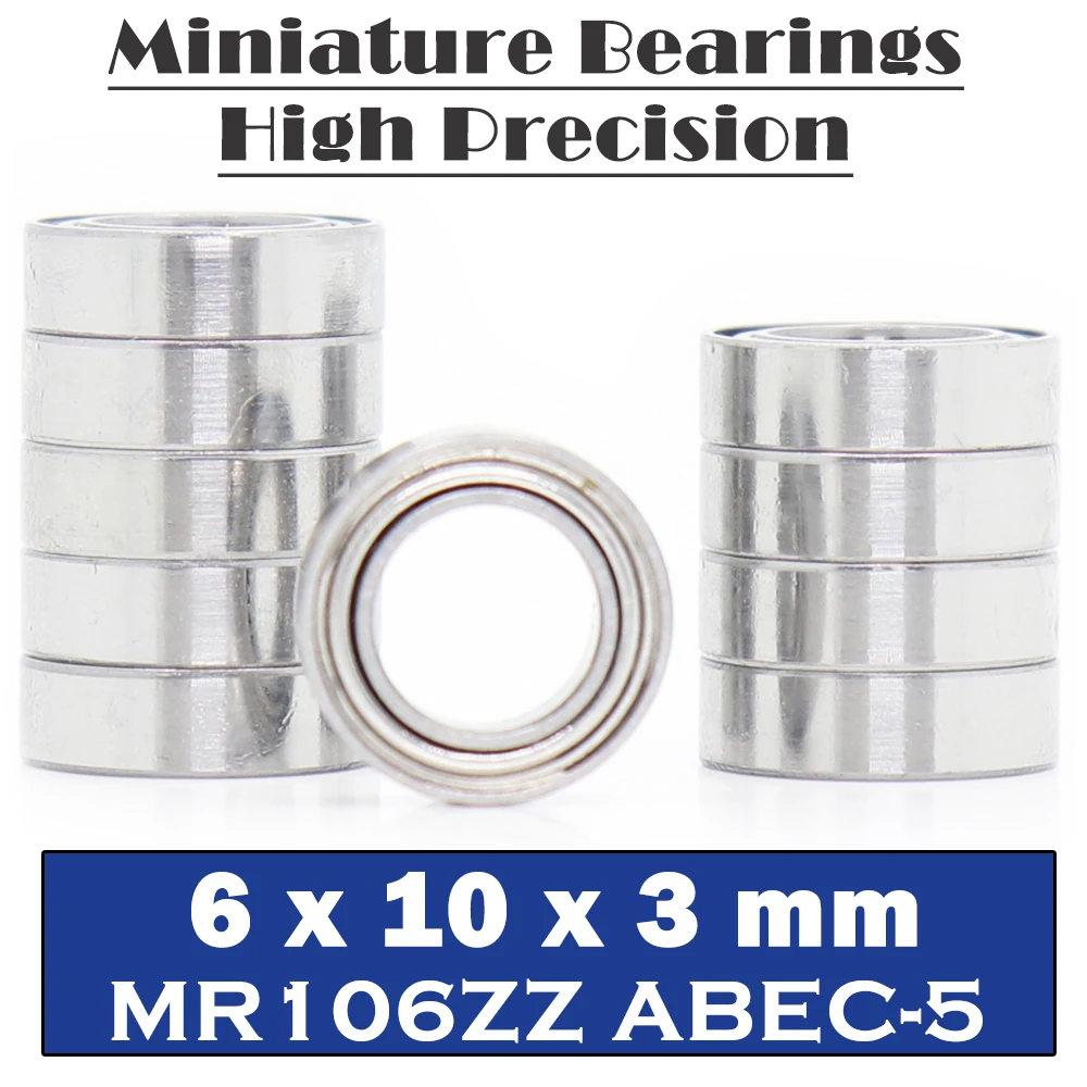 MR106ZZ Bearing ABEC-5 ( 10 PCS ) 6*10*3 mm Miniature MR106Z Ball Bearings MR106 ZZ L1060ZZ