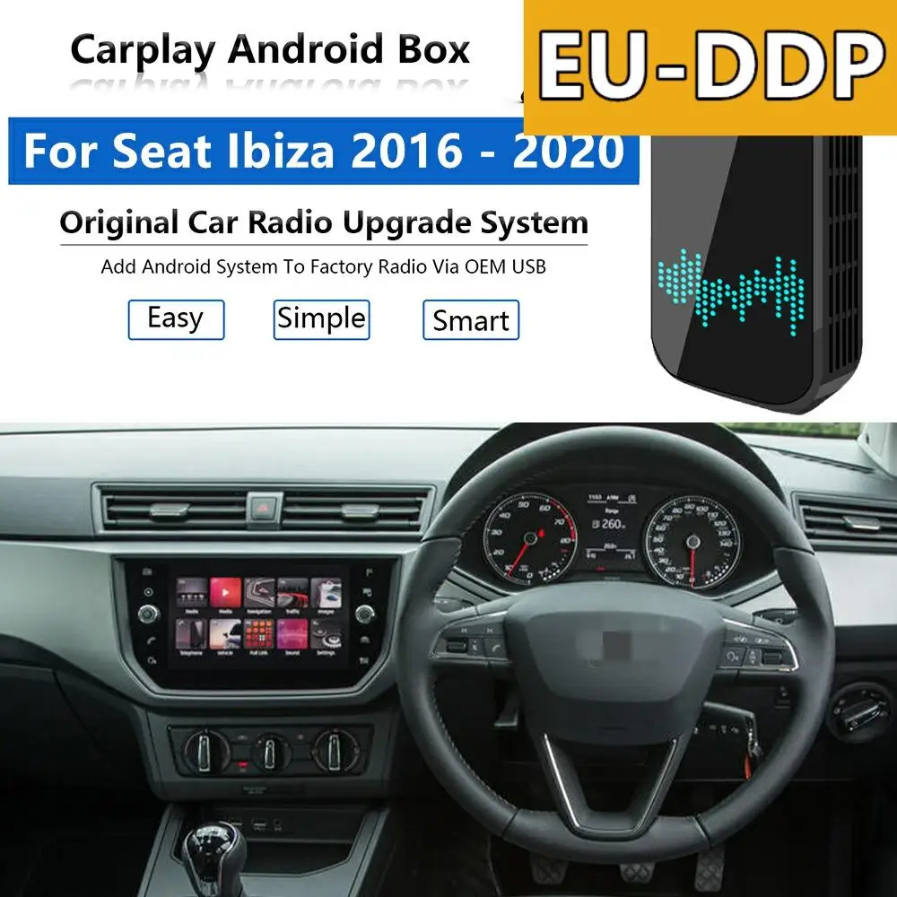 Radio Carplay upgrade Android Auto Audio For Seat Ibiza 2016 - 2020 Apple Wireless AI Box Car Multimedia Player GPS Navi unit