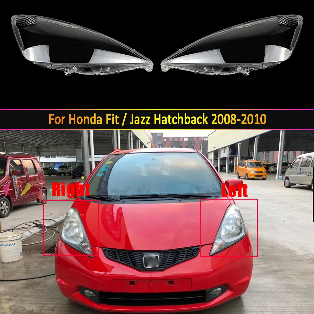 Headlamp Lens For Honda Fit / Jazz Hatchback 2008 2009 2010 Headlight Cover Replacement Front Car Light Auto Shell