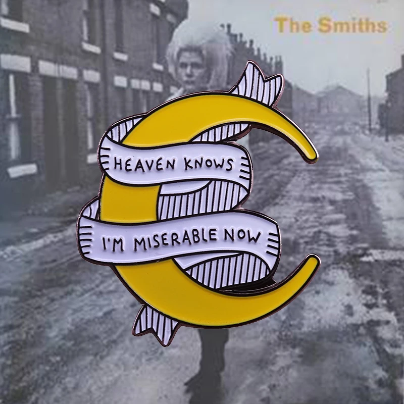 The Smiths Heaven Knows I'm Miserable Now Enamel Pin Yellow Moon brooch 1984 Rock Music Badge