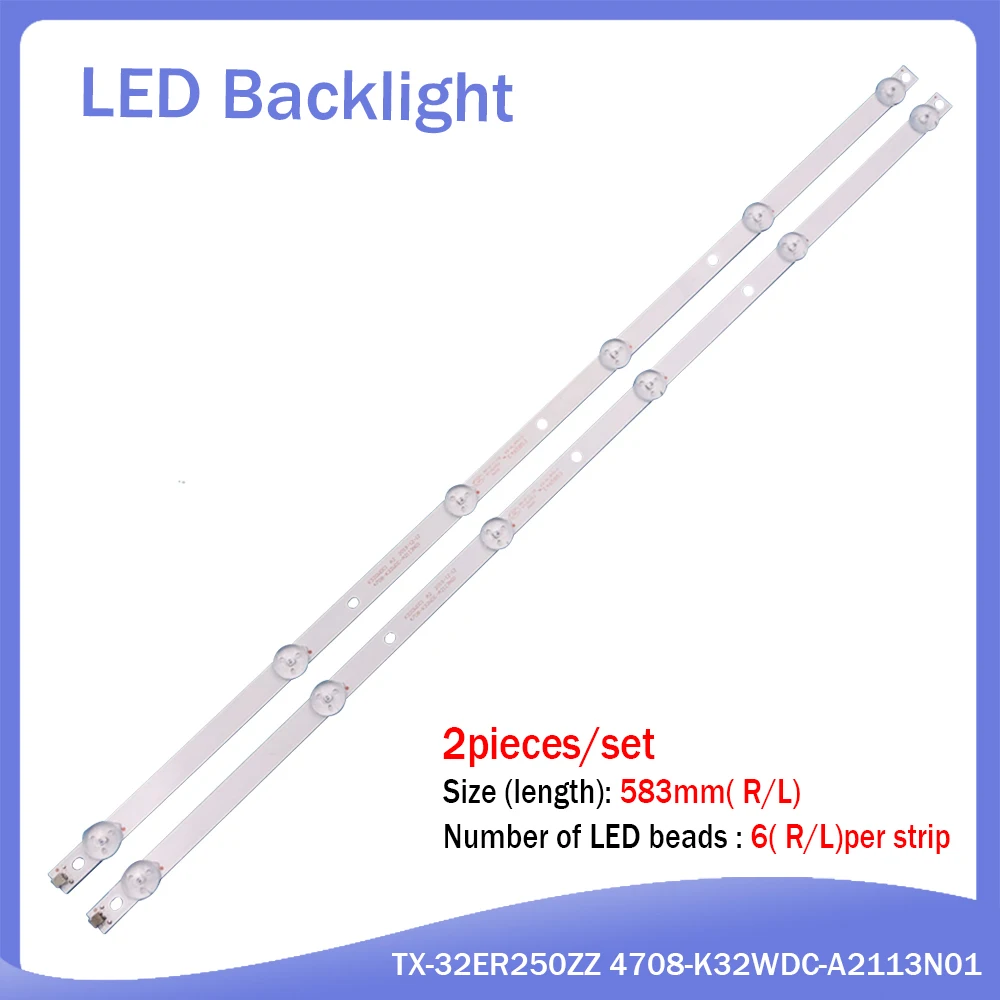 

LED Backlight Strip 6 Lamp for HUGO 32inch K320WDC1 A2 4708-K32WDC-A2113N01 6LED 583MM TX-32ER250ZZ K320WDC2B 32PHS4012