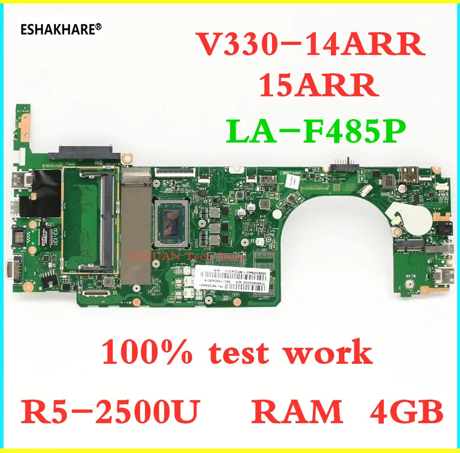 LA-F485P Mainboard For Lenovo V330-14ARR Laptop Motherboard with Ryzen R3 R7 R5-2500U CPU 4GB RAM 100% test work