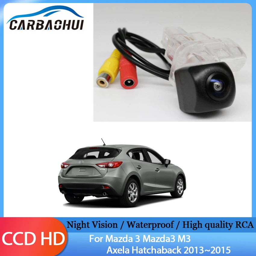 

Rear View Camera Full HD CCD Night Vision Back Up Parking Camera For Mazda 3 Mazda3 M3 Axela Hatchaback 2013 2014 2015