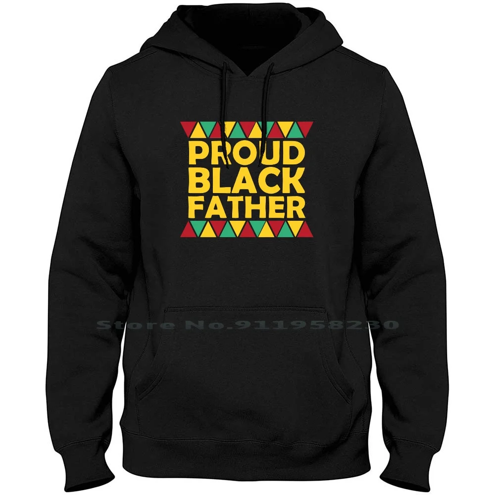 Proud Black Father Hoodie Sweater Cotton Father And Daughter Father And Son Proud Grandpa Black Jack Fatherhood Daughter Grandpa