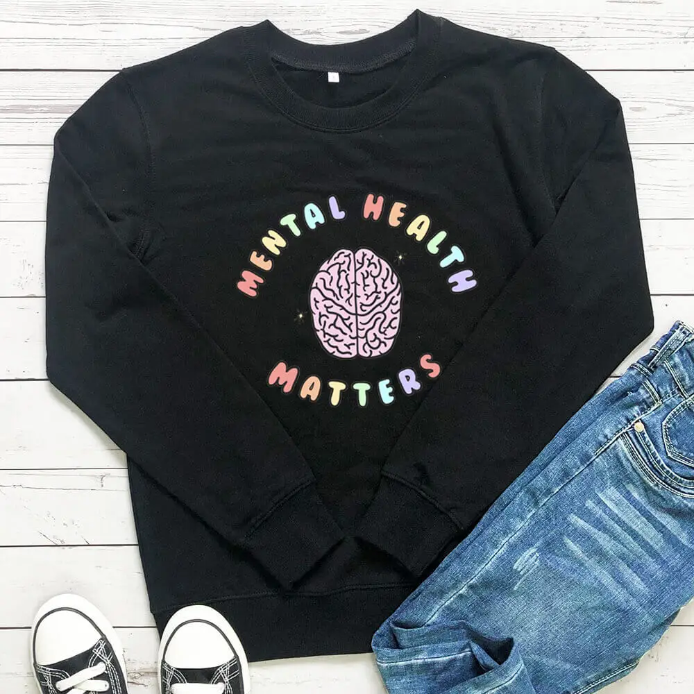 Mental Health Matters 100%Cotton Women Sweatshirt Autism Spring Autumn O-Neck Pullovers Long Sleeve Top Special Ed Sweatshirts