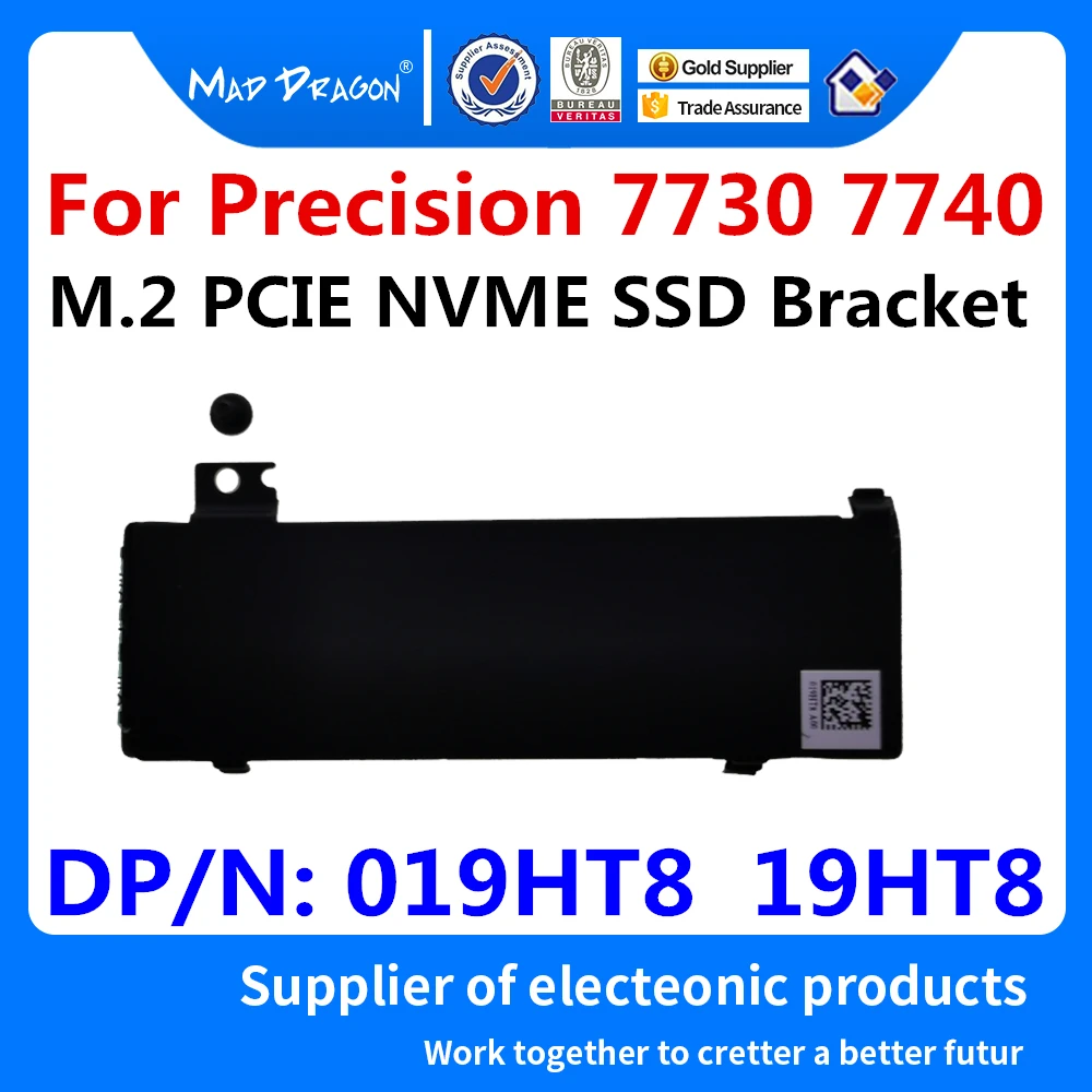 

New original Laptop M.2 PCIE NVME SSD Solid State Drive Heatsink Bracket Dell Precision 7730 7740 M7730 M7740 019HT8 19HT8