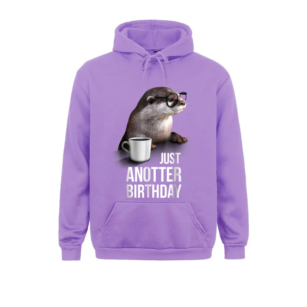 Funny Birthday Funny Otter For Birthday High Quality Long Sleeve Design Sweatshirts Men's Hoodies Hoods Spring/Autumn