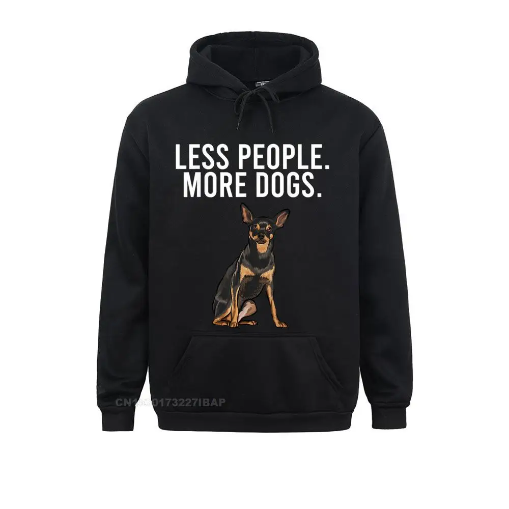 

Less People More Dogs Miniature Pinscher Funny Introvert Hooded Pullover Hoodies Funny Camisa Sportswears Hip Hop Men