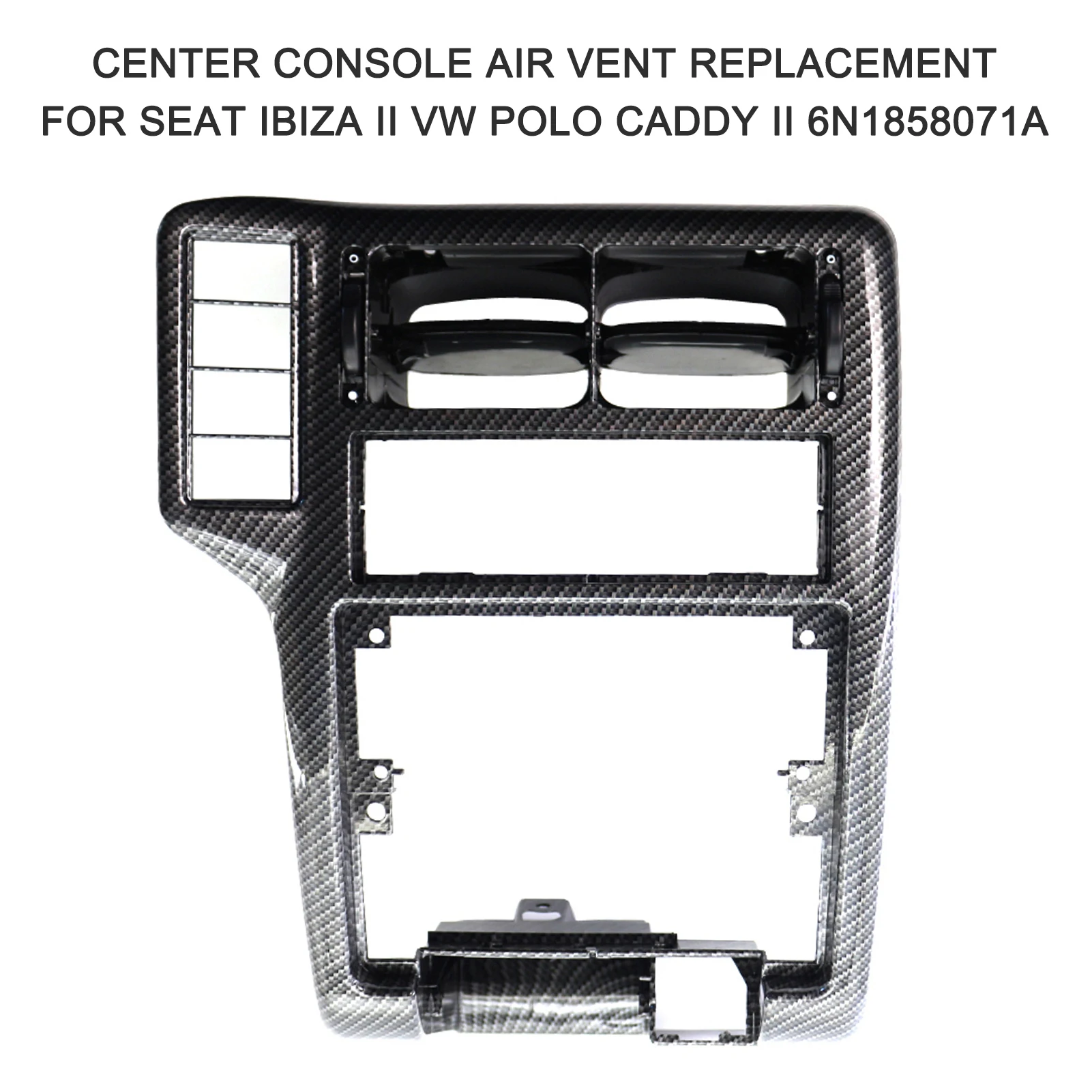 Center Console Air Vent Replacement for Seat Ibiza II VW P-olo Caddy II 6N1858071A Car accessories