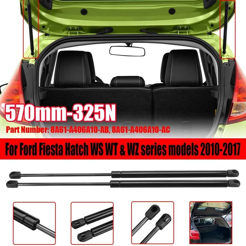 2Pcs Car Tailgate Boot Gas Struts Lift Gas Spring for Ford Fiesta Hatchback WS WT WZ Series Models 2010-2017 570mm 325N