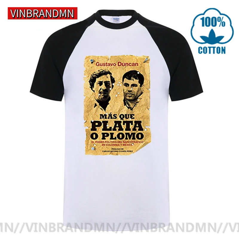 2020 Vintage Old Poster design Gustavo Duncan Mas Que Plata O Plomo T shirts camiseta Retro Pablo Silver or Lead Escobar T-shirt