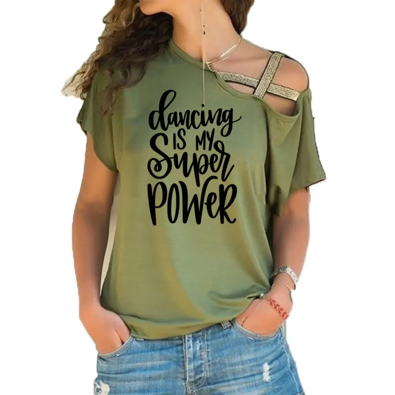 Skuggnas New Arrival Dancing is My Super Power Slogan Shirt Dance T Shirts Dance Teacher Irregular Skew Cross Bandage Tee Tops