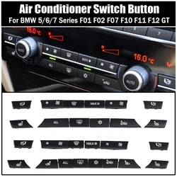 11/12/14pcs Dashboard Air Conditioner AC Button Heater Switch Cover For BMW 5 6 7 Series X5 X6 F10 F18 F06 F12 F01 F02 F15 F16