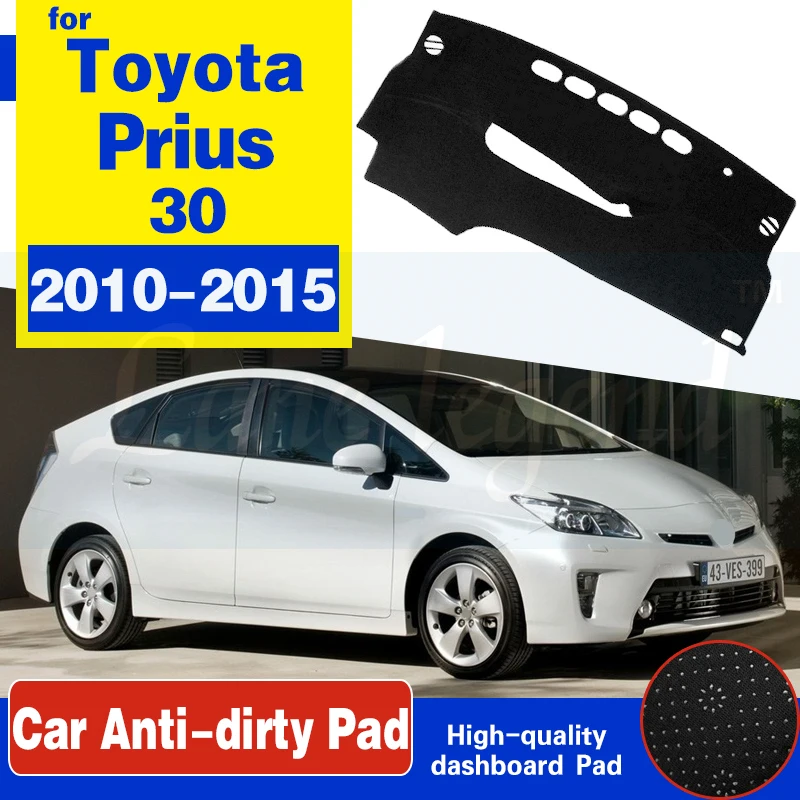 

Для Toyota Prius 30 2010 ~ 2015 Противоскользящий коврик для приборной панели коврик солнцезащитный коврик для автомобиля аксессуары XW30 2011 2012 2013 2014