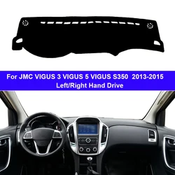 Car Auto Inner Dashboard Cover DashMat Carpet For JMC VIGUS 3 VIGUS 5 VIGUS S350 2013 2014 2015 Protector Rug Anti-UV Sun-Shade