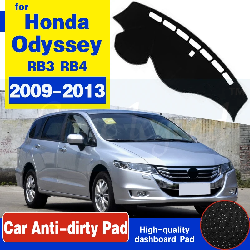 

For Honda Odyssey 2009~2013 JDM Model Anti-Slip Mat Dashboard Cover Pad Sunshade Dashmat Carpet Accessories RB1 RB2 2011 2012