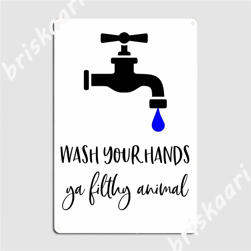 Funny Bathroom Filthy Poster Metal Plaque Create Club Home Wall Plaque Cinema Tin Sign Posters