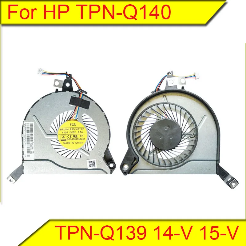 

For HP TPN-Q140 TPN-Q139 14-V 15-V 15-P 15-K notebook cooling fan