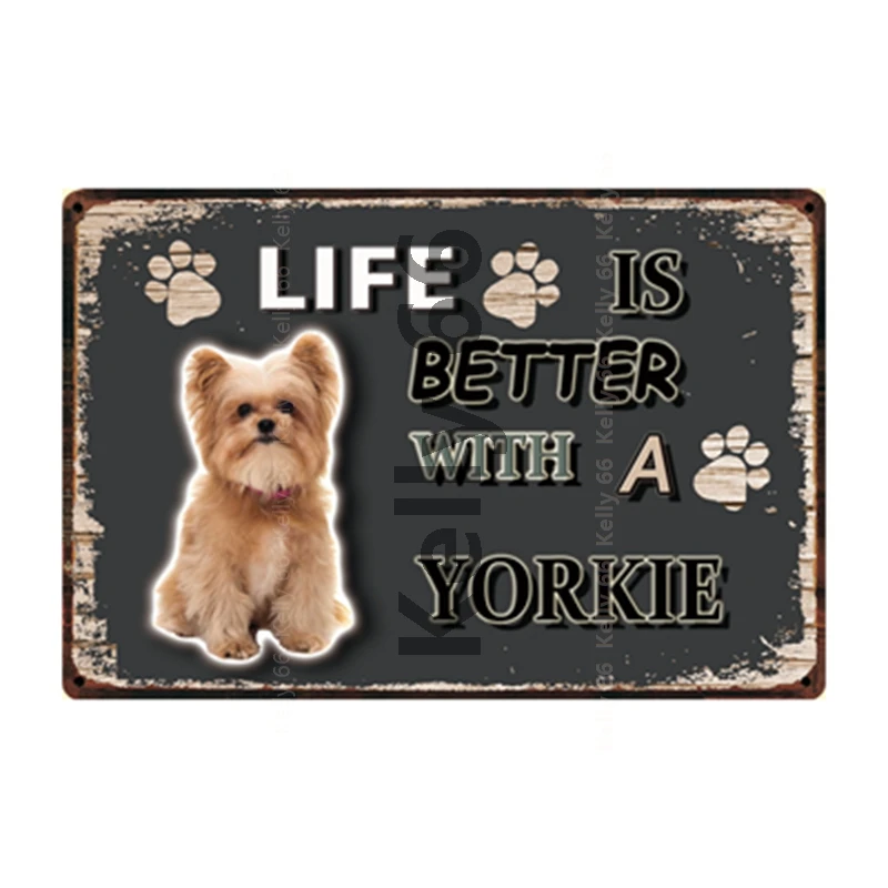 [ Kelly66 ] Pet Warning Dog Rule Better Yorkshire Terrier Yorkie Metal Sign Home Decor Bar Wall Art Painting 20*30 CM Size DG-22