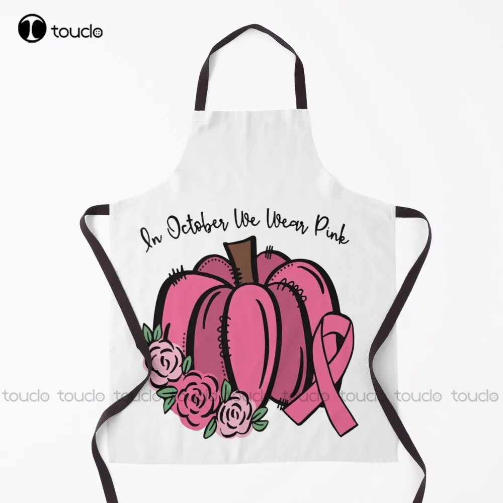 In October We Wear Pink Apron Barber Apron Garden Kitchen Household Cleaning Personalized Custom Apron Unisex Adult