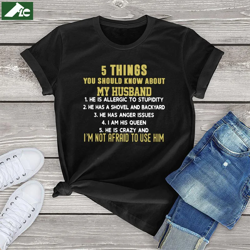 5 Things About My Husband T Shirt Women Clothing 100% Cotton Letter Graphic Shirts Fashion Girls Tops Unisex Short Sleeve Tees