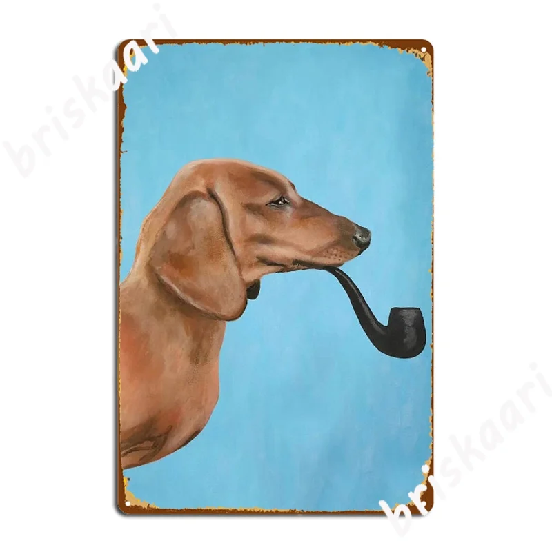 Dachshund Smoking Pipe Funny Doxie Dog Mom Dad Pet Lover Metal Sign Home Retro Wall Decor Wall Cave Tin sign Posters