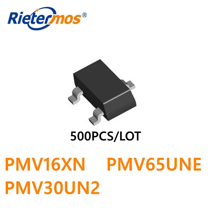 

500PCS PMV16XN PMV65UNE PMV30UN2 NMOS 20V SOT23