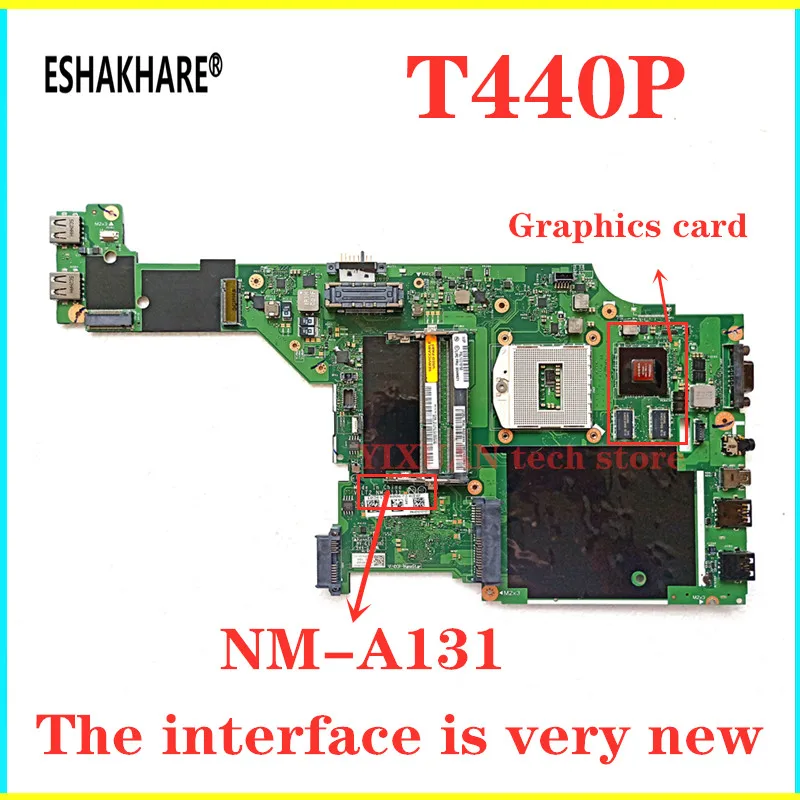 

ESHAKHARE 00HM981 NM-A131 Main Board For Lenovo thinkpad T440p Laptop motherboard HM87 DDR3L GT730M Video Card 100% tested