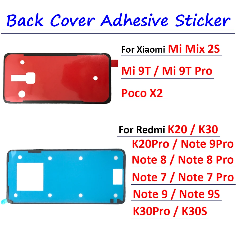 Adhesive Sticker Back Housing Battery Cover Glue Tape For Xiaomi Mi 9 9T Mix 2S Redmi Note 7 8 K20 Pro K30 pro Poco X2 9S 9 Pro