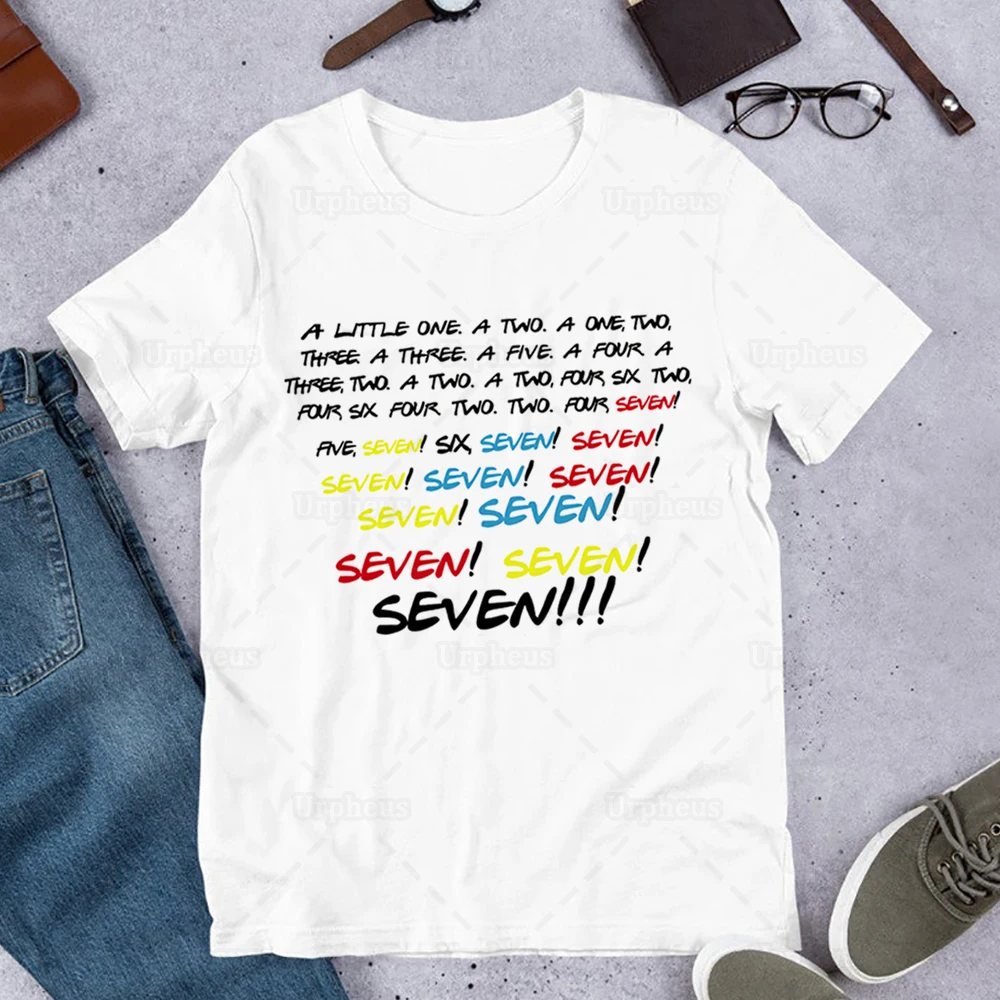 100% Cotton Funny Friends TV Show Shirt Monica Seven Seven Seven Friends Quotes Graphic Harajuku Camiseta T-shirt