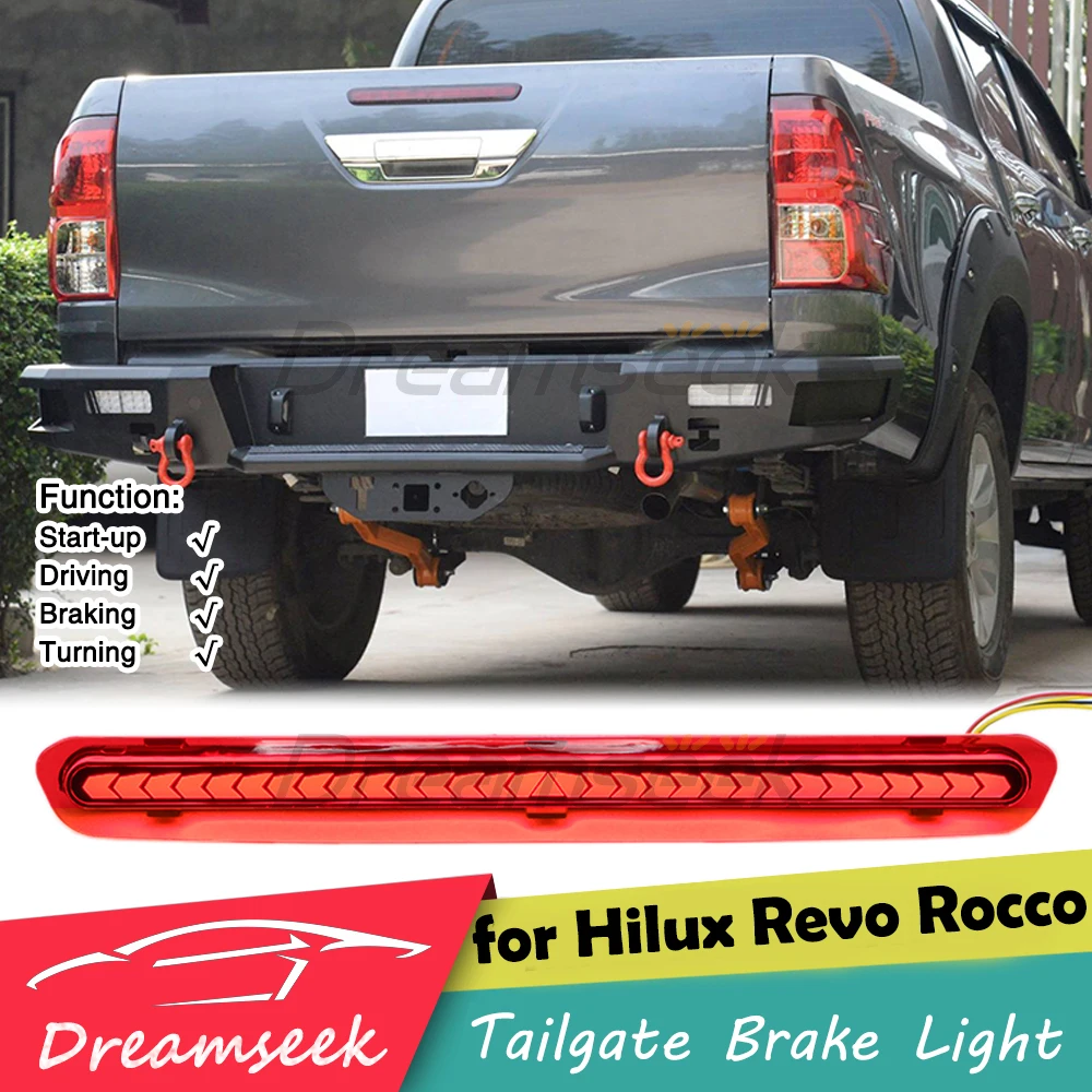 

LED Tailgate Brake Light for Toyota Hilux Revo Rocco 2015 2016 2017 2018 2019 2020 2021 Rear Lamp w Dynamic Turn Signal Red Lens