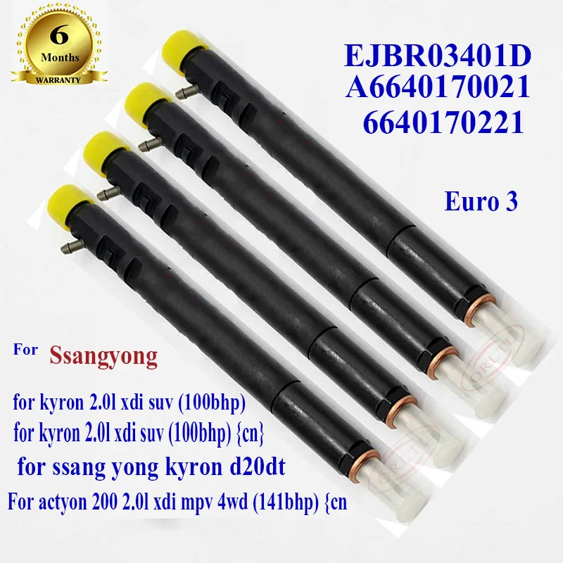 ORLTL 6640170221 Fuel Injector EJBR03401D (A6640170021) Common Rail Sprayer 3401D EJBR0 3401D For SSANGYONG KYRON 4pcs/lot