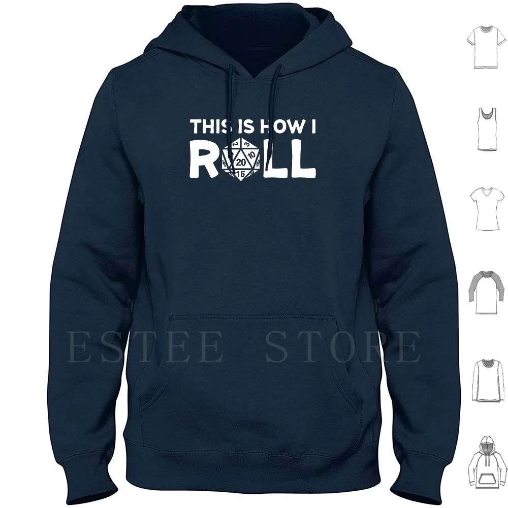 This Is How I Roll Dice With A 20 Sided Die Shirt Gear Hoodies Long Sleeve Game Game Games Ace Poker Casino