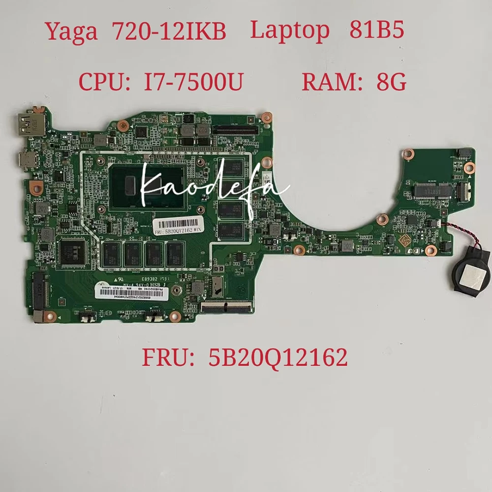 

Yoga 720-12IKB Motherboard Mainboard for Lenovo Laptop Yoga 720-12IKB 81B5 P/N: 5B20Q12162 CPU:I7-7500U RAM:8GB 100% Test ok Yog