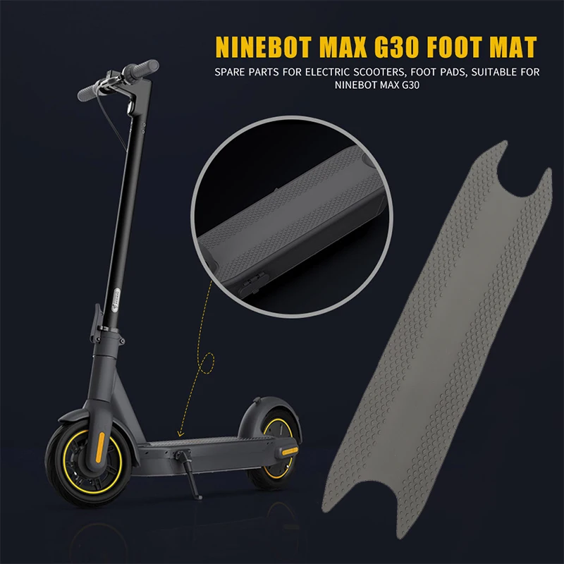 Foot Pad for Ninebot MAX G30 Kickscooter Foot Rubber Sticker Electric Scooter Adhesive Pedal Cover Repair Parts