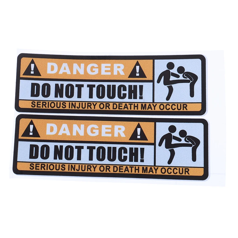 1PC DO NOT TOUCH! SERIOUS OMJURY OR DREATH MY OCCUR PVC Decal Car Sticker PCS Dange!