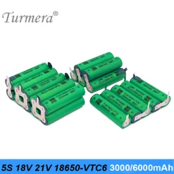 18650 VTC6 Tools Battery 3000mAh 6000mAh 5S 18V 21V Lithium Battery 30A Welding Strip for Screwdriver Battery Customize Turmera