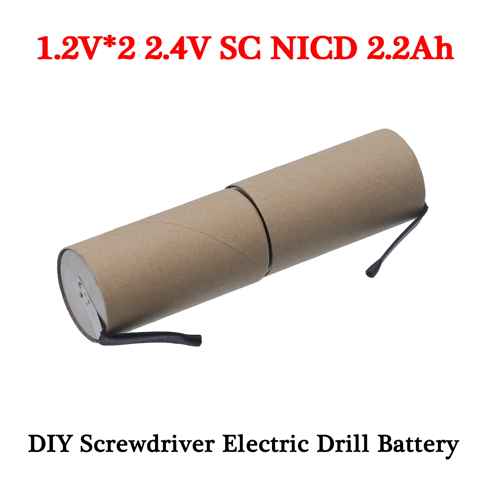 2.4V SC NICD Battery For self-installatio Electric Drill Screwdriver Power Tool with soldering tapes 1.2V*2 Cells 2.4V 2200mah