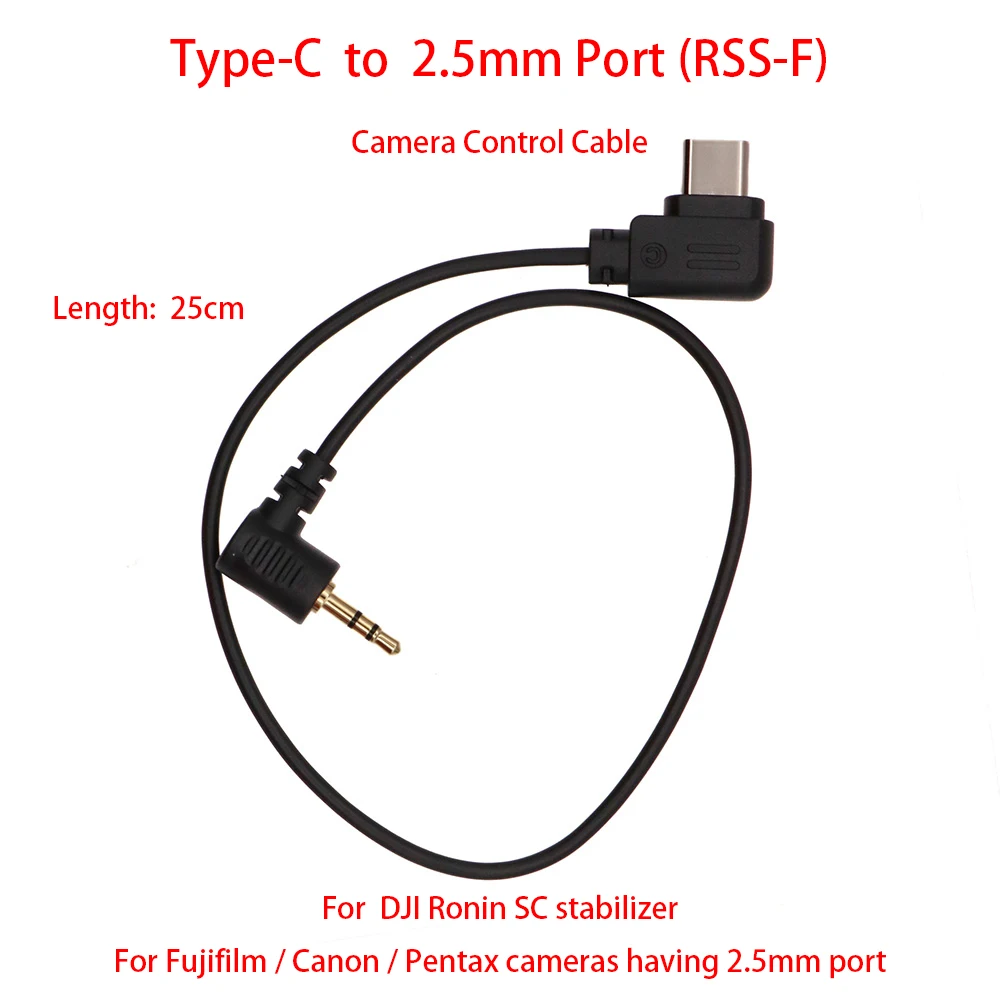 For DJI Ronin SC to Fujifilm / Canon / Pentax cameras (with 2.5mm port) etc., 25cm Control Cable (RSS-F) Type-C to 2.5mm port