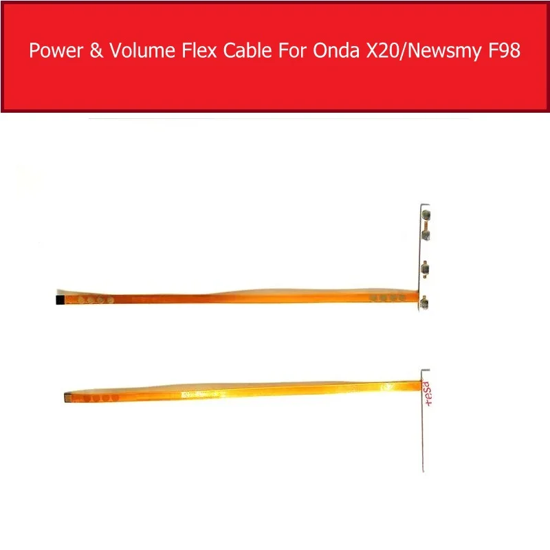  Power & Volume Flex Cable For Onda x20 For Newsmy F98 side key  button Flex Cable replacement repair parts