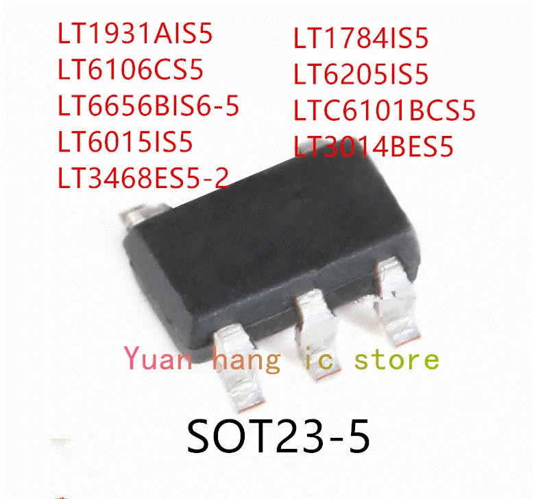 

10PCS LT1931AIS5 LT6106CS5 LT6656BIS6-5 LT6015IS5 LT3468ES5-2 LT1784IS5 LT6205IS5 LTC6101BCS5 LT3014BES5 SOT23-5