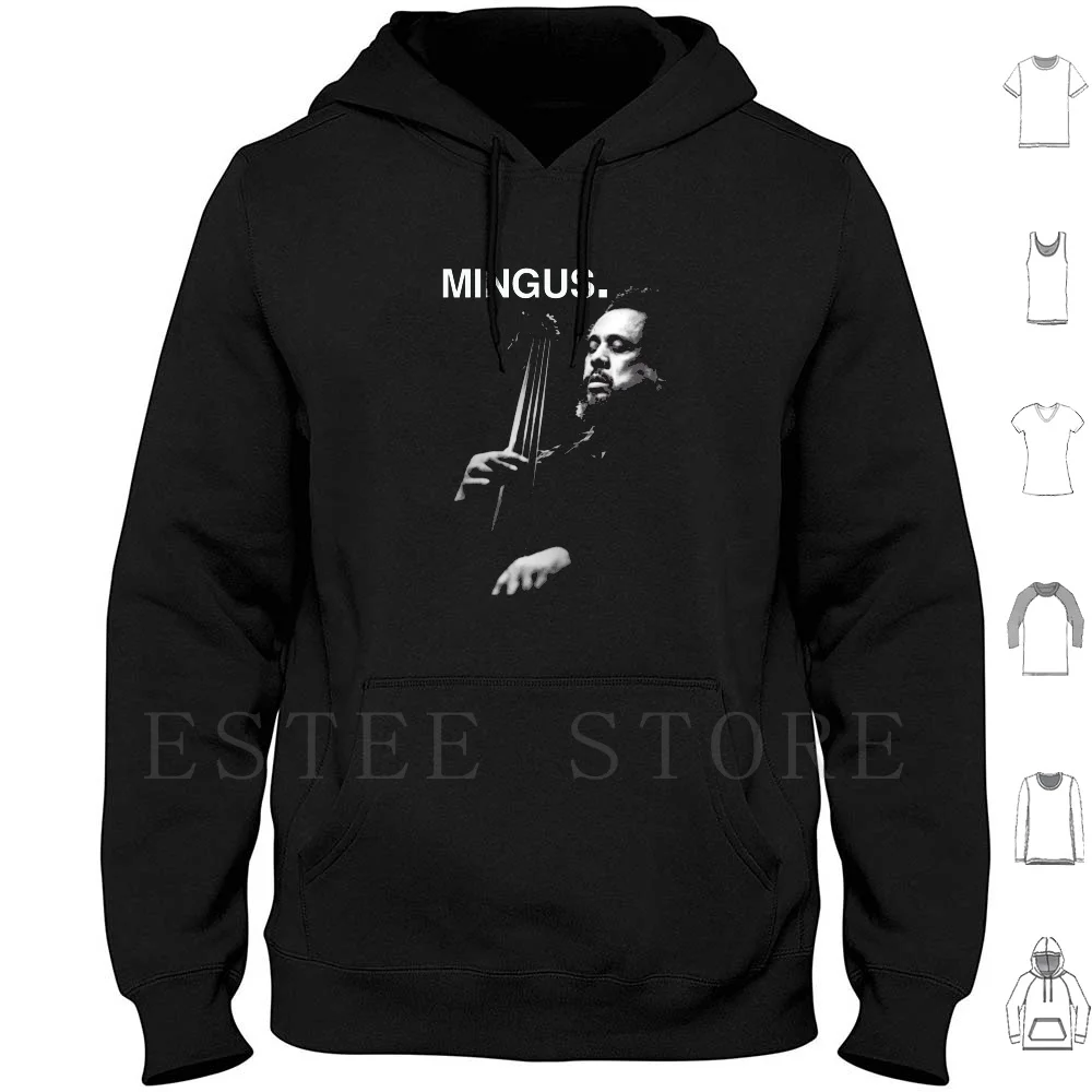 Mingus Hoodie Long Sleeve Jazz Piano Music 60s Sixties Post Bop Electro Funk Miles Davis Musician Icon Groovy Groove