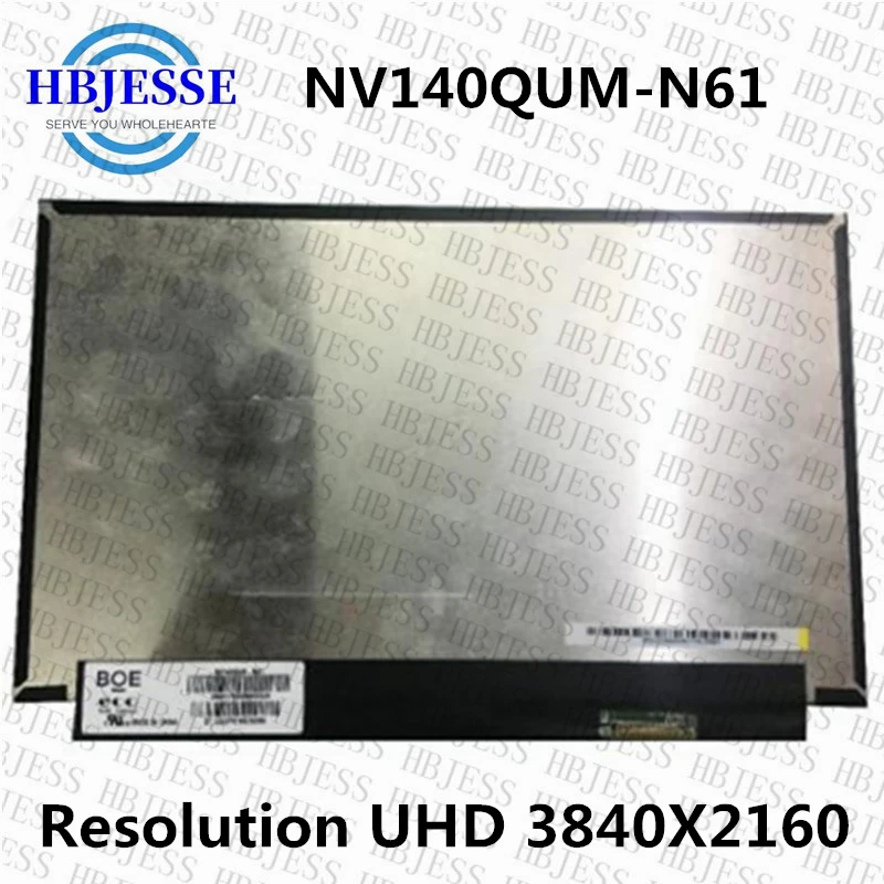 

Original For BOE NV140QUM-N61 IPS 100% sRGB LED Display LCD Screen Matrix for Laptop 14 inch 3840X2160 Matte Replacement