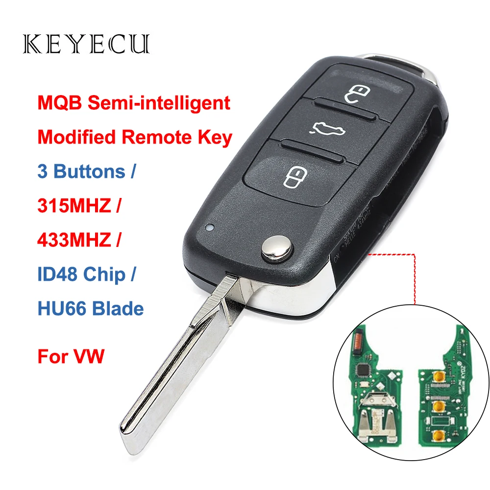 

Keyecu MQB Semi-intelligent Modified Remote Car Key Fob 3 Buttons 315MHz/ 434MHZ ID48 Chip for Volkswagen - HU66 Blade