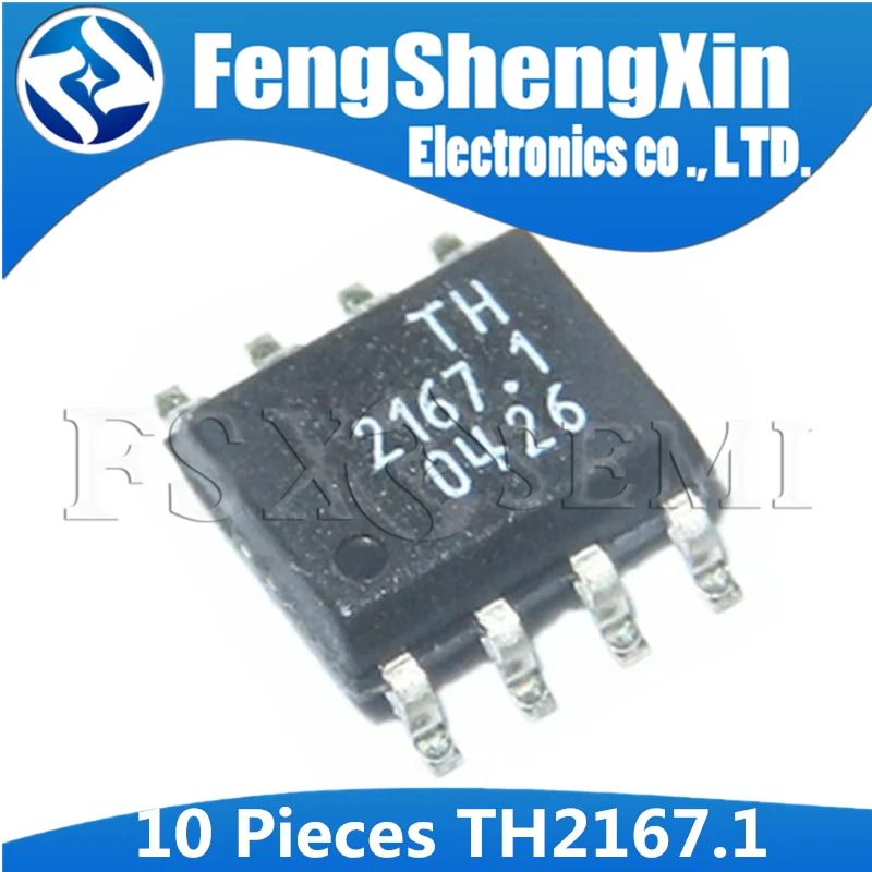 

10pcs TH2167.1 SOP-8 TH 2167.1 TH2167 TH2167-1 SOP chips