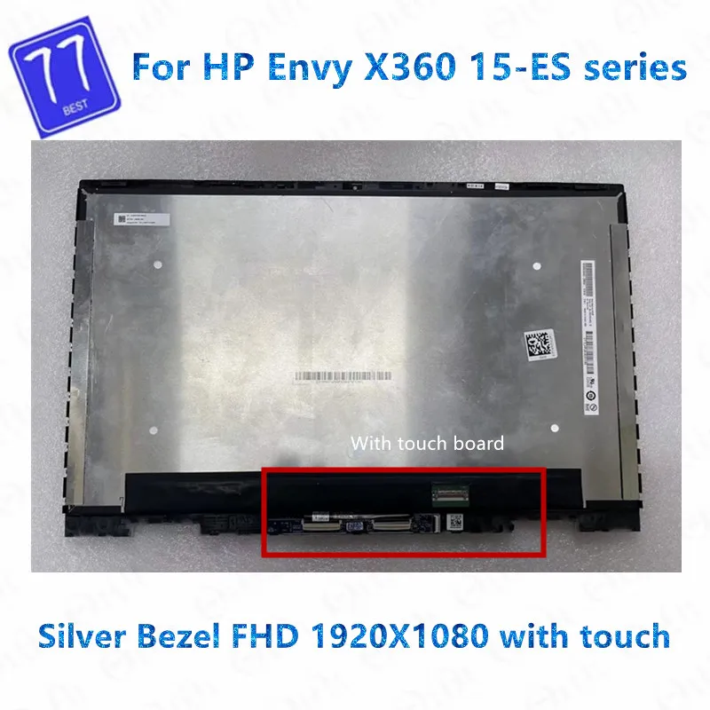 

Original 15.6'' FHD IPS B156HAN02.5 For HP ENVY x360 15-ES 15-es0755ng LCD Touch Screen assembly with Silver Bezel replacement