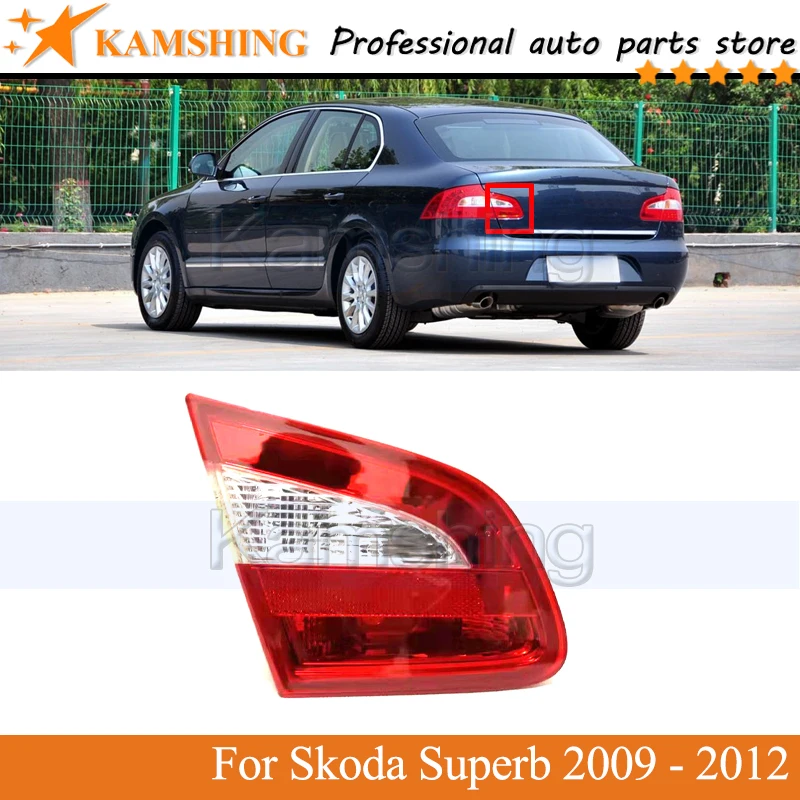 

Kamshing Inner Rear Tail light lamp For Skoda Superb 2009 2010 2011 2012 Rear Brake Light Tail lamp head Lamp light