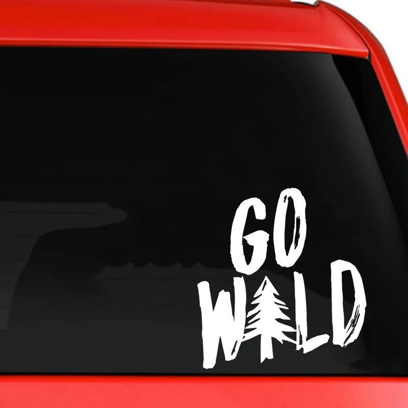 Go Wild Nature Die-Cut Vinyl Decal Car Sticker Waterproof Auto Decors on Car Body Bumper Rear Window Laptop Choose Size #S60197
