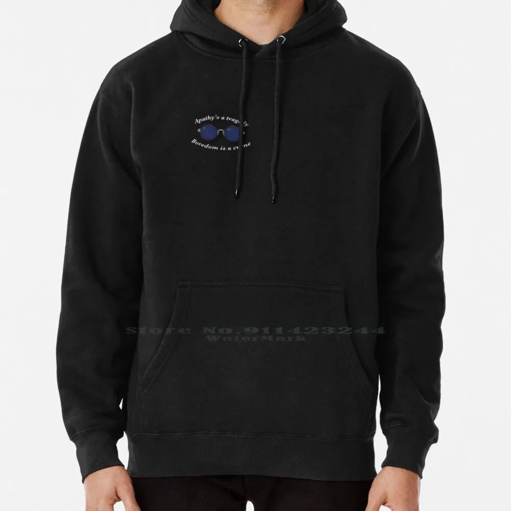 

Apathy’s A Tragedy And Boredom Is A Crime Bo Burnham Hoodie Sweater 6xl Cotton Bo Burnham Apathy True Crime Boredom Tragedy