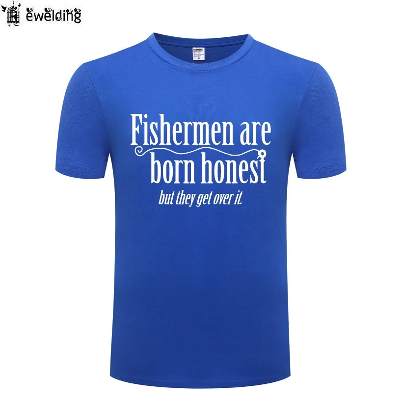 Fishermen Are Born Honest T Shirt Men Funny Cotton Short Sleeve Tshirt Streetwear Summer Fashion T-Shirt for Men Tops Tees New